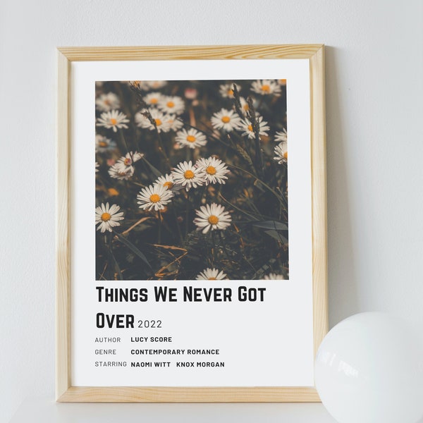 Polaroid Style Book Poster | Things we never got over | minimalist book poster | Bookish Gift | BookTok romance lover | Instant Download