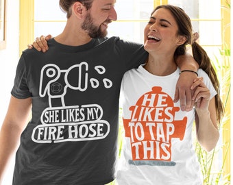 Matching Couple Shirts, Funny Firefighter His and Hers T-Shirt, Wedding Party Tshirt, Husband And Wife Gift, Cute Couples Tee Fireman