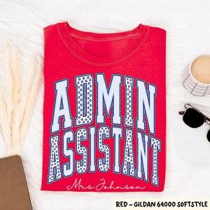 Comfort Colors Administrative Assistant Shirt Custom Gift For Admin Assistant Administrative Professionals Day Gift School Office Staff Tees