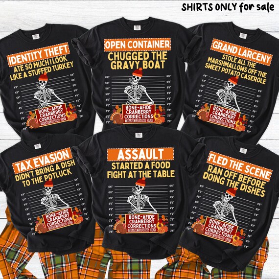 Funny Thanksgiving Shirts Most Likely to Thanksgiving Matching Family Thanksgiving Shirt Friendsgiving Shirt Thanksgiving Group Shirts