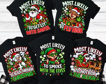 Funny 420 Christmas Pajama Shirts Most Likely To Stoner Holiday Matching Group PJs Weed Cannabis Party Gift Friendsmas Xmas Pajama Tops