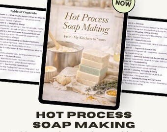 E-boek over het maken van zeep met heet proces | Complete gids voor beginners | Recepten, veiligheid, kleuren en geuren | Direct downloaden