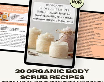 30 recepten voor biologische bodyscrub, e-boek natuurlijke huidverzorging, digitale download