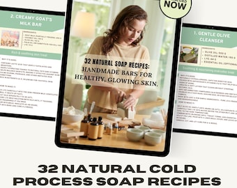 32 Natural Soap Recipes | Cold Process Soapmaking Guide | Digital Download