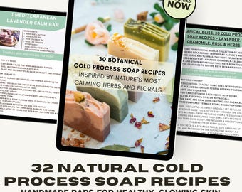 Botanical Cold Process Soap Recipes: DIY Soapmaking Guide (Digital Download)
