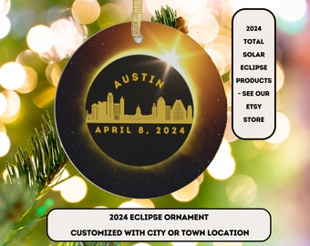 Eclipse Ornament,2024 Texas Eclipse Ornament,2024 Eclipse Ornament,Dallas  Gift, Austin Gift,Forth Worth Gift,San Antonio Gift,Solar Eclipse