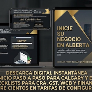 May include: A digital business guide for Alberta, Canada, displayed on a laptop and tablet screen. The materials feature gold and black branding, text in Spanish regarding business registration, tax numbers, and 2026 updates, alongside a small flag.