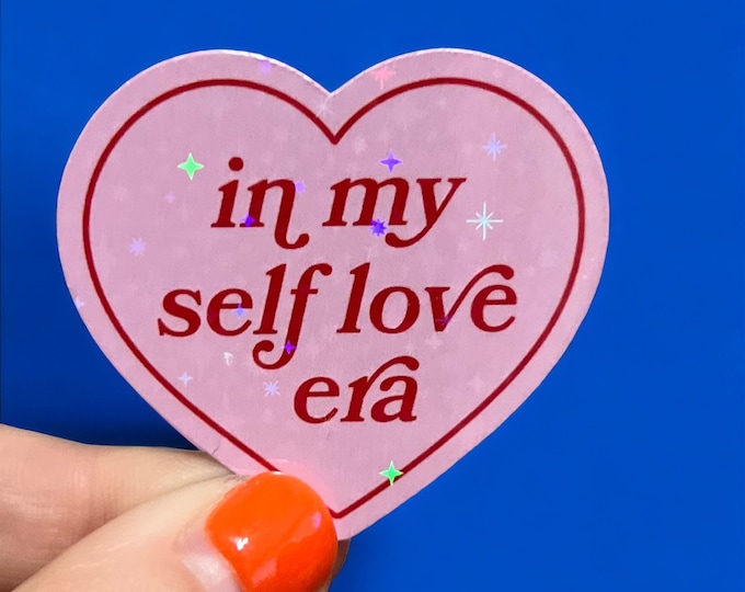 In My Self Love Era Holographic Sticker - Empowerment Decal, Positive ...