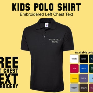 Personalized Children&#39;s Classic Poloshirt, Embroidered Kid&#39;s Polo Shirt, Kid&#39;s Polo With Text, Personalised Uniform Shirt, Custom Text Polo