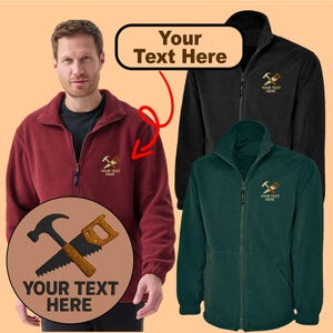 Personalised Embroidered Classic Full Zip Fleece Jacket With Carpenter Logo, Custom Text Workwear Uniform