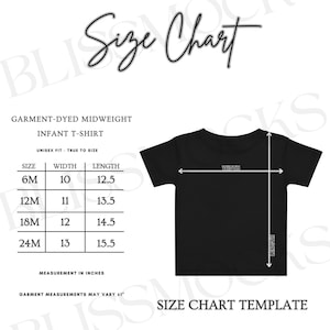 May include: Black infant t-shirt with a size chart template. The chart shows measurements in inches for sizes 6M to 24M. The text "Size Chart" is at the top, and "Size Chart Template" is at the bottom.