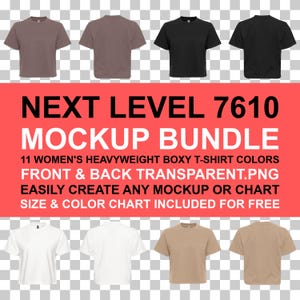 May include: A mockup bundle featuring eleven heavyweight boxy t-shirt colors. The image displays various t-shirt mockups in different colors, including black, white, and brown. Text on a red background reads "NEXT LEVEL 7610 MOCKUP BUNDLE".