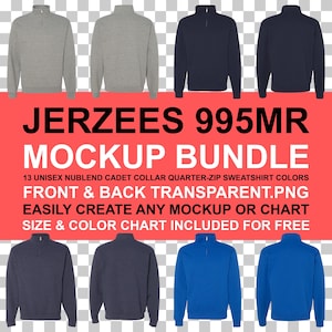 May include: A mockup bundle of Jerzees 995MR quarter-zip sweatshirts in various colors, including gray, navy, and blue. The image displays the front and back of the sweatshirts, with the text "MOCKUP BUNDLE" and product details.