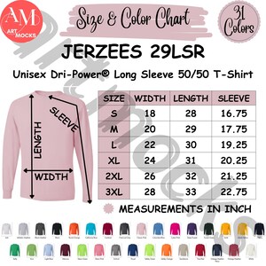 May include: Size and color chart for Jerzees 29LSR Unisex Dri-Power Long Sleeve 50/50 T-Shirt. The chart shows sizes from S to 3XL with measurements in inches for width, length, and sleeve length.