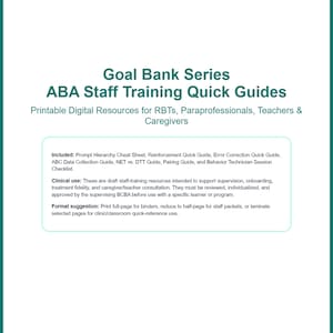 Op de afbeelding: Een turquoise en wit document getiteld "Goal Bank Series ABA Staff Training Quick Guides". Het document bevat afdrukbare digitale bronnen voor RBT's, paraprofessionals, leraren en verzorgers.
