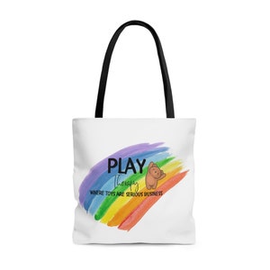 Play Therapy Tote Bag - Where toys are serious business - Play therapist bag