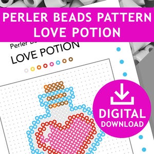 Può includere: Un foglio modello di perline Perler con le parole "PERLER BEADS PATTERN LOVE POTION" in uno striscione rosa. Il disegno presenta una bottiglia di pozione con un cuore e le parole "DOWNLOAD DIGITALE" in un cerchio rosa.
