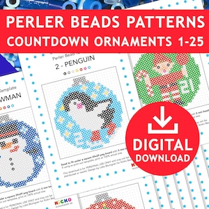 May include: Digital download of Perler bead patterns for countdown ornaments 1-25. Includes templates for a snowman, penguin, and other holiday designs. The image features a red banner with the text "PERLER BEADS PATTERNS COUNTDOWN ORNAMENTS 1-25" and a "DIGITAL DOWNLOAD" button.