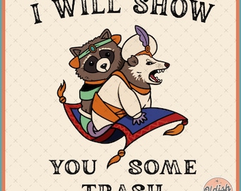 Show You Some Trash Png, Raccoon Funny Png Svg, Raccoon and Opossum Png, Vintage Raccoon Png, Raccoon Tshirt Design Png Opossum Sublimation