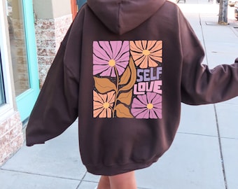 Zelfliefde bloemensweater | Oversized boho-trui met bloemen-esthetiek, hoodie voor natuurliefhebbers, hoodie met positieve woorden op de achterkant