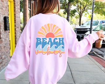 Beach Vibes Sweatshirt | Oversized Boho Wave & Sun Graphic Sweater, Beach Day Sweater, Summer Vacation Shirt, Trendy Gift for Girlfriend