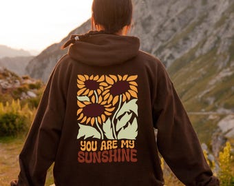You Are My Sunshine Aesthetic Woman Hoodie | Oversized Trendy VSCO Jumper, Boho Sunflower Print, Perfect Gift For Nature Lovers