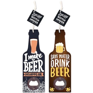 Funny Wooden Beer Opener - Fathers day gift - Gift for Him - Gift for Dad