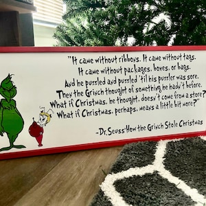 Sign I made! Sign NOT for sale! Added the Grinch and Cindy Lou.