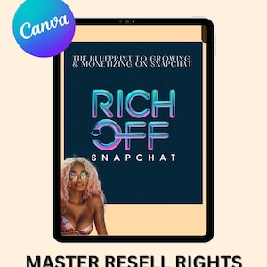 Può includere: Un tablet digitale mostra una grafica con il testo "RICH OFF SNAPCHAT" in colori neon. L'immagine include una donna con i capelli rosa e occhiali da sole. Il logo Canva è nell'angolo in alto a sinistra e le parole "MASTER RESELL RIGHTS" sono in basso.