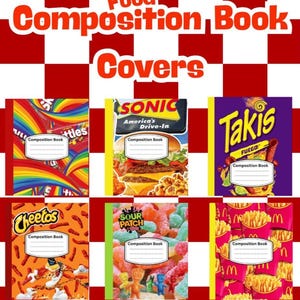 Puede incluir: Seis cuadernos de composición con portadas de temática alimentaria en dos filas. Los diseños incluyen Skittles, Sonic Drive-In, Takis Fuego, Cheetos, Sour Patch Kids y papas fritas de McDonald's. Cada cuaderno tiene una etiqueta blanca con el texto.