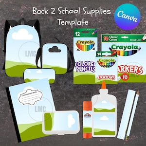 Könnte beinhalten: Ein Back 2 School Supplies Template mit Rucksack, Lunchtasche, Federmäppchen, Notizbuch und Aufbewahrungsbox im Landschaftsdesign. Enthält Crayola Buntstifte, Wachsmalstifte, Filzstifte, einen Elmer's Klebestift und eine Flasche Kleber.