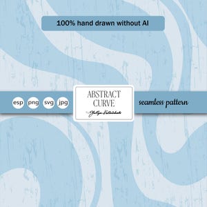 May include: A seamless pattern design with a light blue and white abstract wave pattern. The image includes the text "ABSTRACT CURVE" and "100% hand drawn without AI". The design also includes file type icons: esp, png, svg, and jpg.