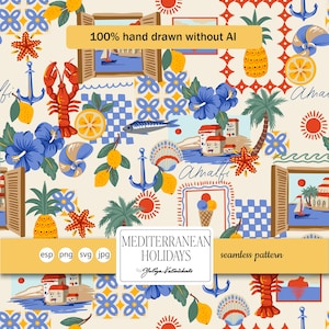 May include: A seamless pattern featuring hand-drawn illustrations of Mediterranean holiday elements. The design includes anchors, lobsters, lemons, seashells, and buildings, with the text "100% hand drawn without AI" and "Mediterranean Holidays".