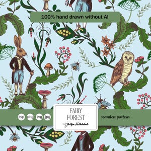 Puede incluir: Un patrón sin costuras con un fondo azul claro que presenta ilustraciones dibujadas a mano de un conejo, un búho, abejas, setas y elementos florales. El texto "FAIRY FOREST" se muestra en un cuadro blanco, con las palabras "100% hand drawn without AI" en una pancarta verde.