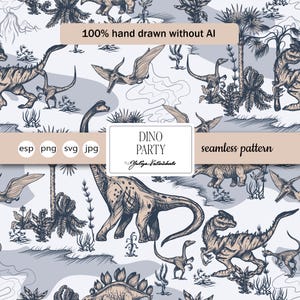 Może przedstawiać: Bezszwowy wzór z ręcznie rysowanymi ilustracjami różnych dinozaurów, palm i prehistorycznych roślin w neutralnej palecie kolorów. Projekt zawiera tekst "DINO PARTY" i "bezszwowy wzór". Zawiera również tekst "100% ręcznie rysowane bez AI".
