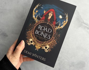 Bruised  - The Road of Bones Paperback & Swag: Signed by Demi Winters