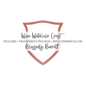 Op de afbeelding: Een aquarel-wapenschild in roze en bruine tinten, met de tekst "Wine Watercolor Crest" en "Blessedly Barrett" in het wapenschild.