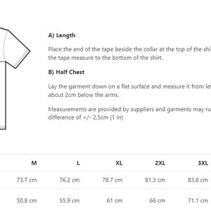 May include: A white t-shirt with a size guide, including measurements for length and half chest in centimeters and inches. The guide explains how to measure the shirt for accurate sizing. Sizes range from S to 5XL.