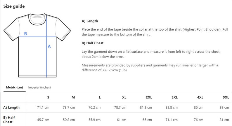 May include: A white t-shirt with a size guide, including measurements for length and half chest in centimeters and inches. The guide explains how to measure the shirt for accurate sizing. Sizes range from S to 5XL.