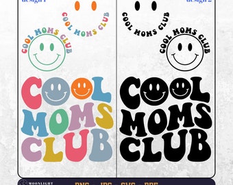 Cool Moms Club svg, Cool Moms Club png, Moms Svg, Moms Shirt Svg, gift for mom, Trendy moms, Mom Wavy text svg, Cricut Svg, Digital file