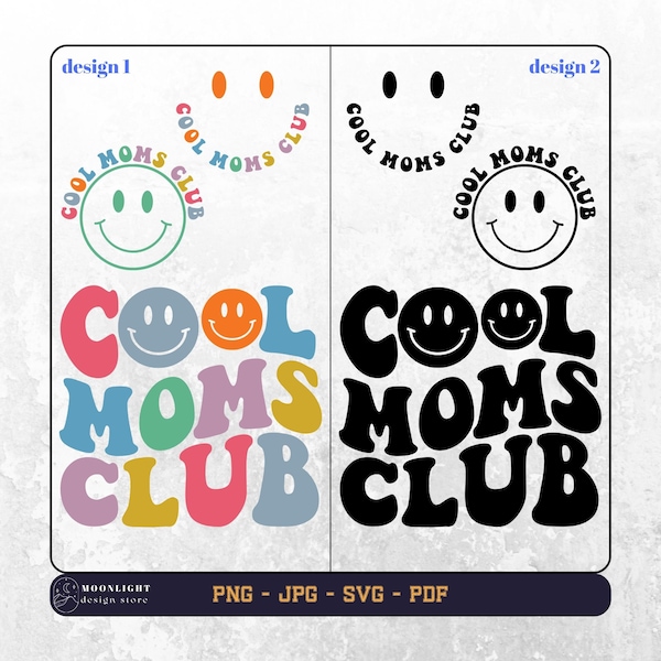 Cool Moms Club svg, Cool Moms Club png, Moms Svg, Moms Shirt Svg, gift for mom, Trendy moms, Mom Wavy text svg, Cricut Svg, Digital file