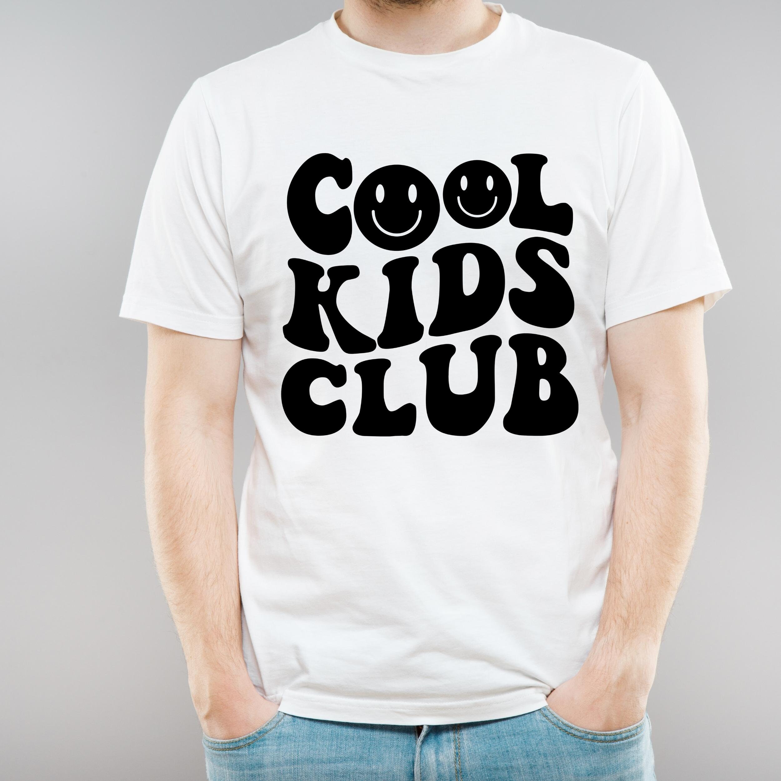 Cool Kids Club Svg Png Kids Svg Png Kids Shirt Svg Png - Etsy