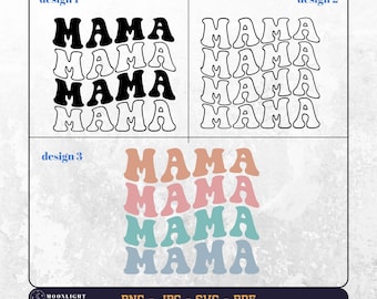 Mama svg, Mama png, Mother's Day svg,  Mama cricut silhouette svg, Cool moms Club SGV-PNG, Mama Shirt Svg, Funny moms Svg, Wavy Text Svg