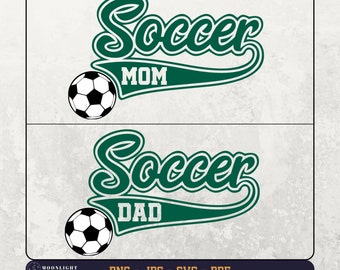 Soccer dad svg, Soccer mom svg, Soccer dad png, Soccer mom png, Soccer shirt, Soccer vibes svg, Soccer life, Digital file