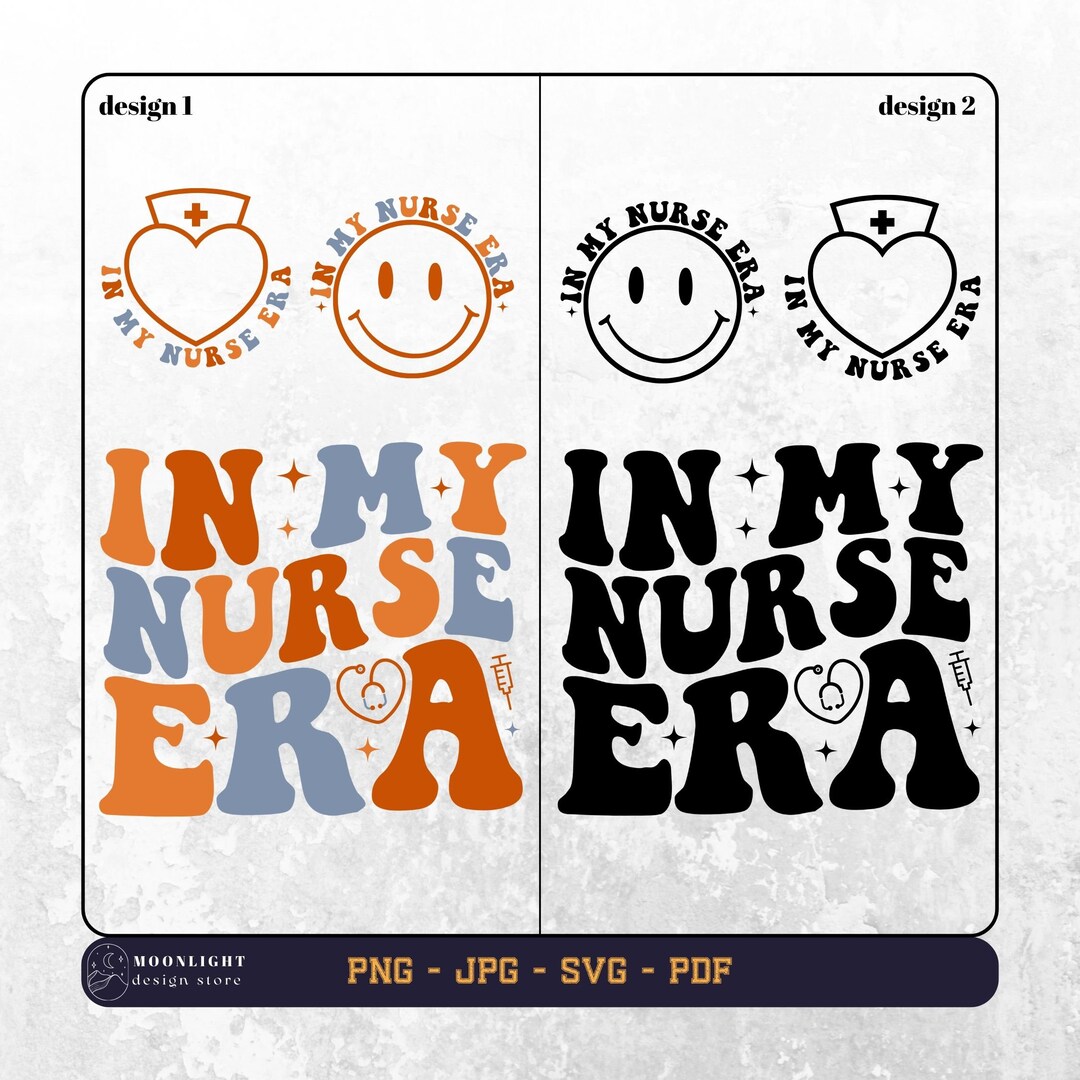 In My Nurse Era Svg, in My Nurse Era Png, Gift for Nurse, Nurse Era Svg