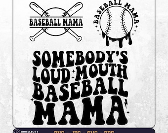 Somebody's Loud Mouth Baseball Mama svg png, Baseball Mama Shirt svg, Baseball Vibes svg, honkbalshirt svg, honkbal golvende tekst svg png