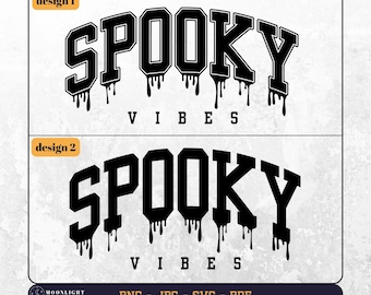 Spooky Vibes svg, Spooky Vibes png, Spooky season svg png, Halloween shirt svg,Spooky shirt, Halloween Shirt,Halloween svg png, digital file