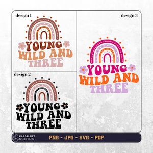 Jeune sauvage et trois svg, Jeune sauvage et trois png, Troisième fête d’anniversaire svg png, Anniversaire d’enfants svg, Chemise d’anniversaire svg, Texte ondulé d’anniversaire