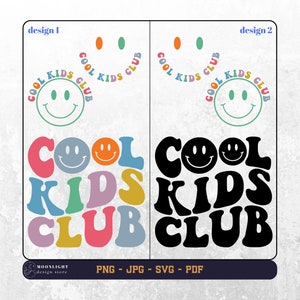 Cool Kids Club SVG PNG, Kinder SVG PNG, Kinder Shirt PNG, Kinder SVG, wellenförmiger Text PNG, Cricut SVG, digitale Datei, Silhouette-Datei