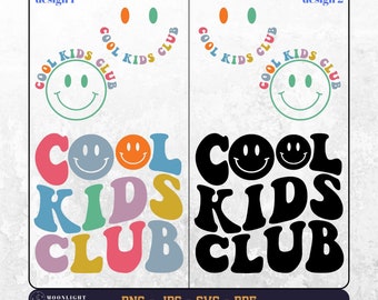Cool Kids Club svg png, Kids svg png, Kids Shirt svg png, Child Svg, Wavy text svg png, Cricut svg, Digital file, Silhouette file